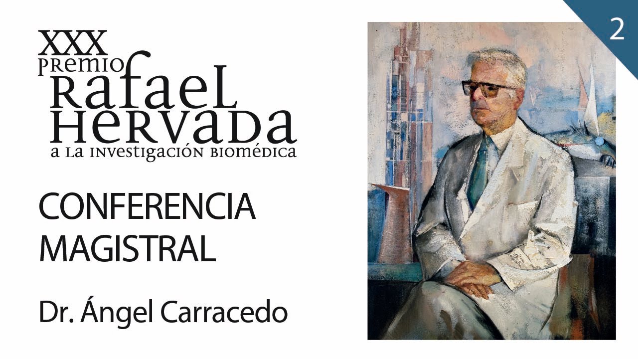 Conferencia Magistral | XXX Premio Rafael Hervada | Dr. Ángel Carracedo