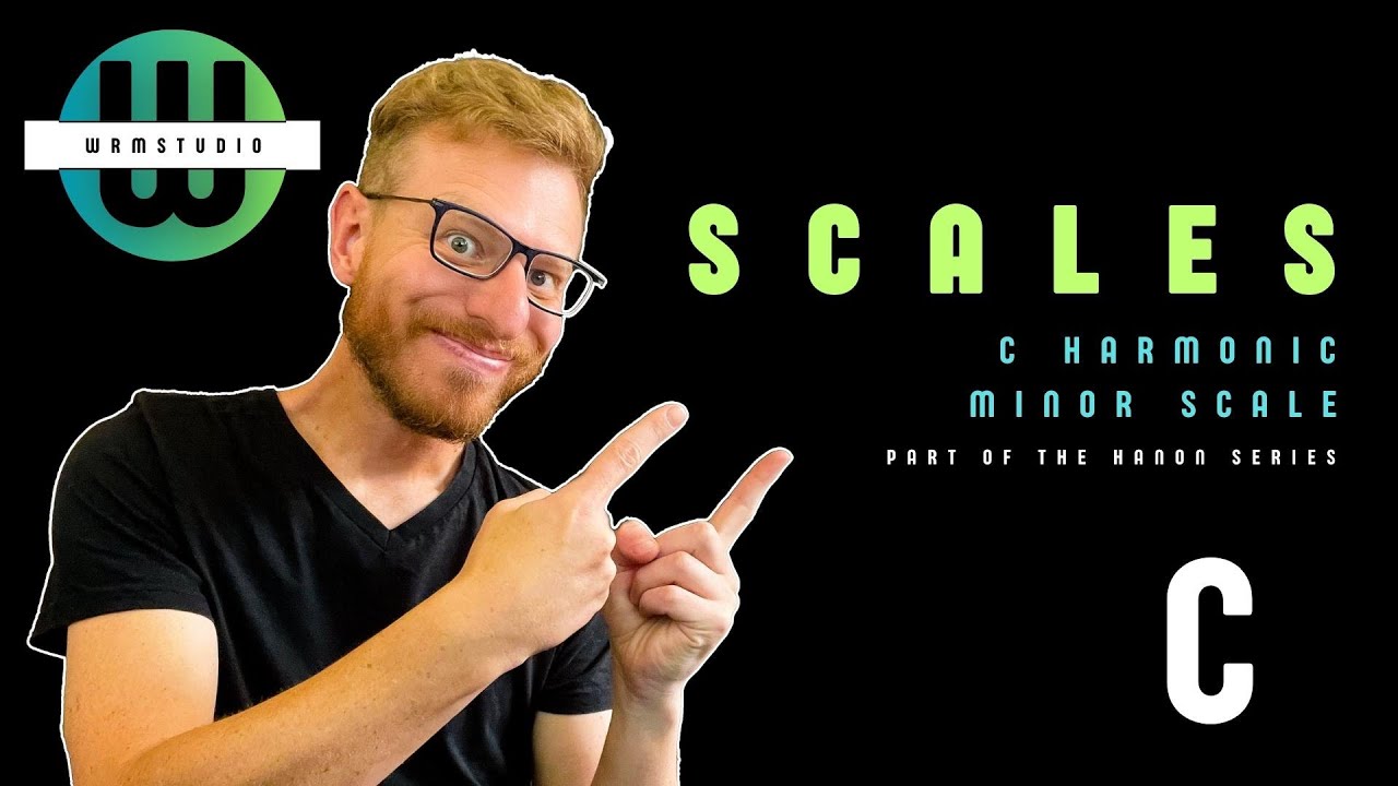 SCALES - C HARMONIC MINOR SCALE