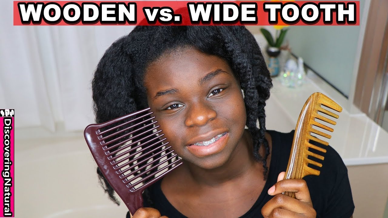 Wooden Comb vs Wide Tooth Comb for Natural Hair | Discovering Natural