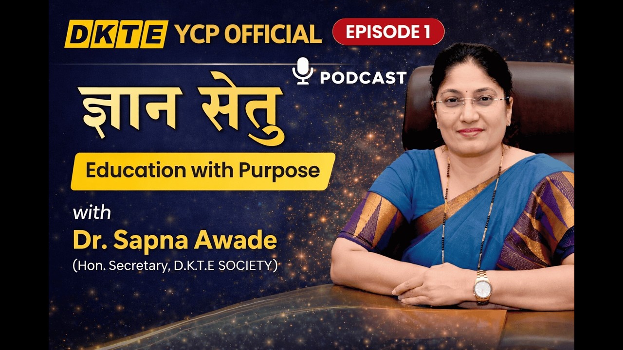 ज्ञान सेतु – Education with Purpose | Exclusive Talk with Dr. Sapna Awade | Episode 1