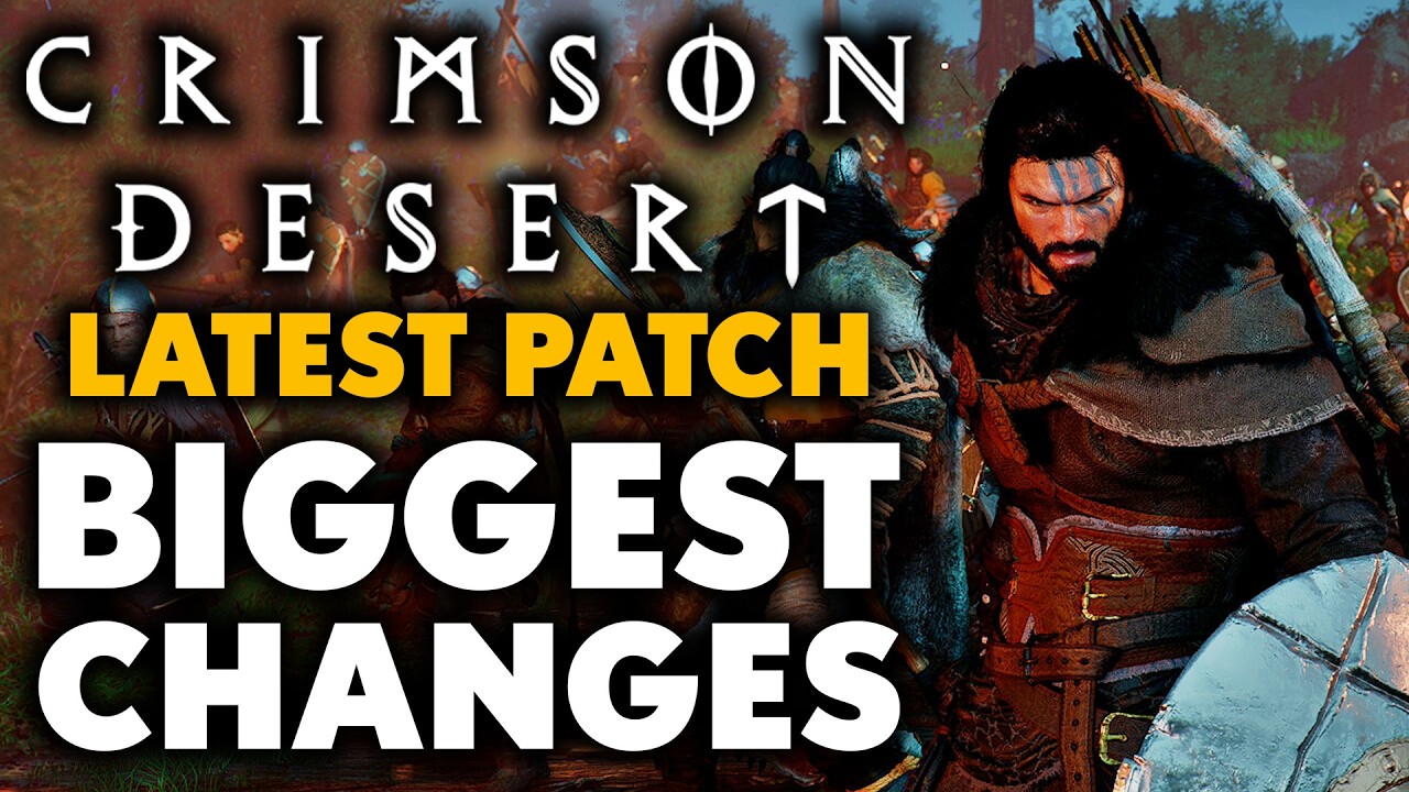 Crimson Desert Latest Patch - 6 BIGGEST Changes