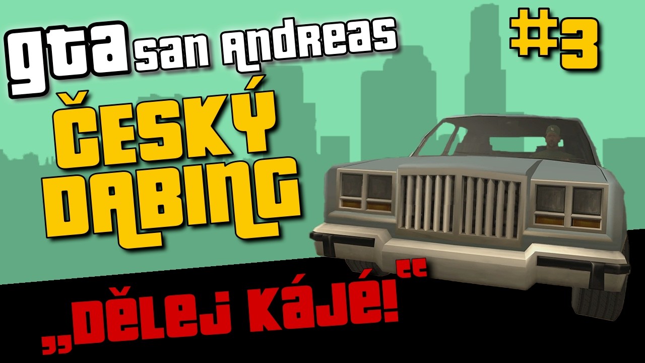 GTA San Andreas | ČESKÝ DABING | Značkování trávníku | MISE 3