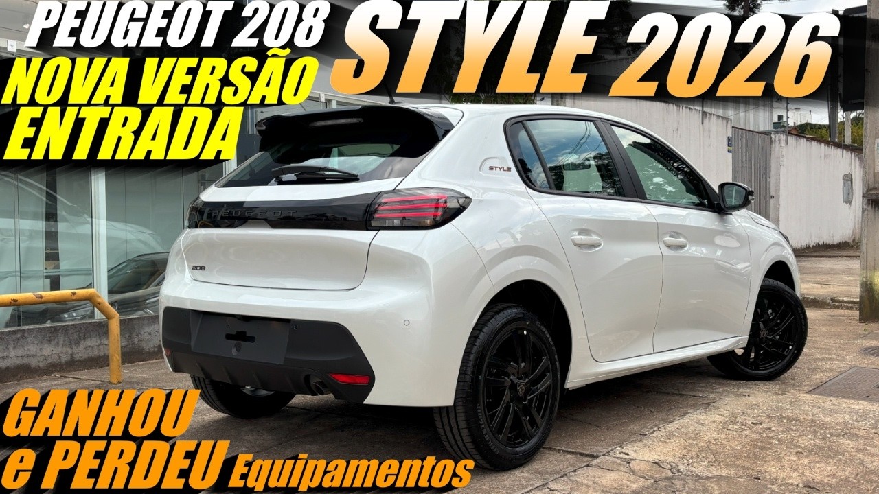 NOVO PEUGEOT 208 STYLE 2026 - Nova versão de entrada! Todos detalhes e mudanças do 208 Style 2026