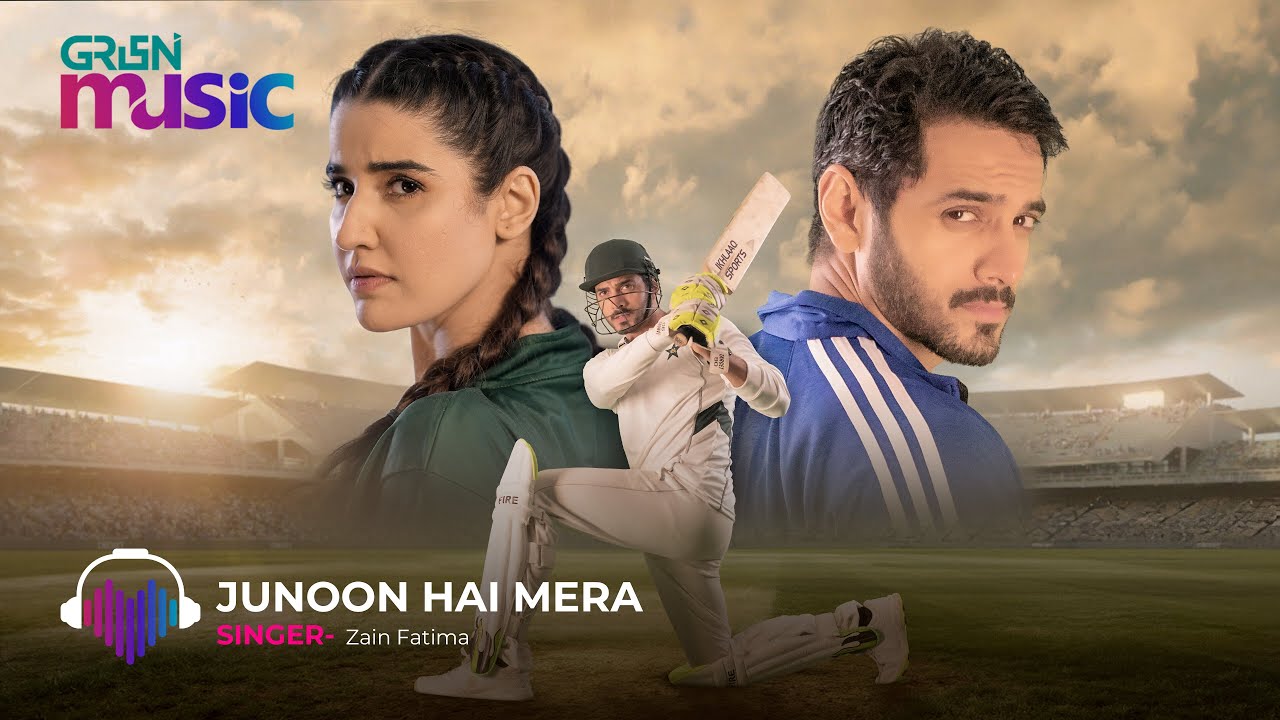 22 Qadam [ Original Sound Track 🎶] - Junoon Hai Mera 🏏ft. Wahaj Ali , Hareem Farooq | Green TV Music