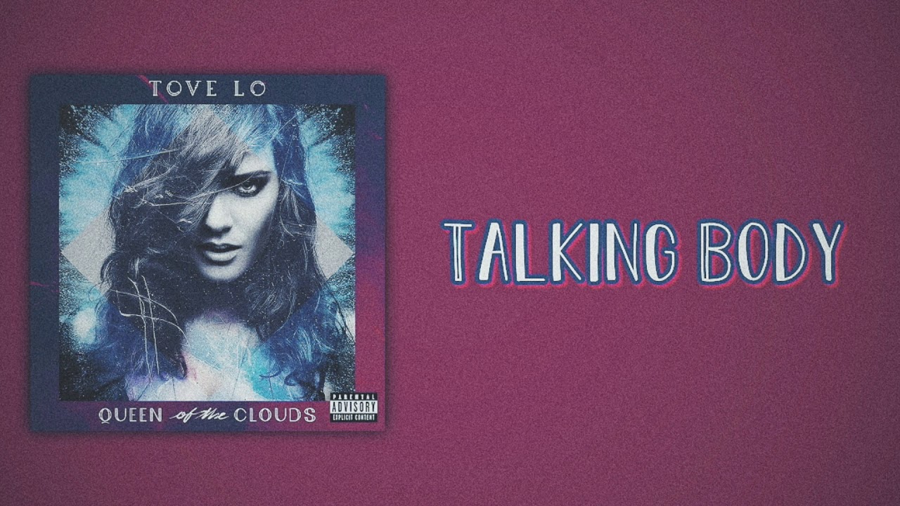 Tove Lo - Talking Body (Slow Version)
