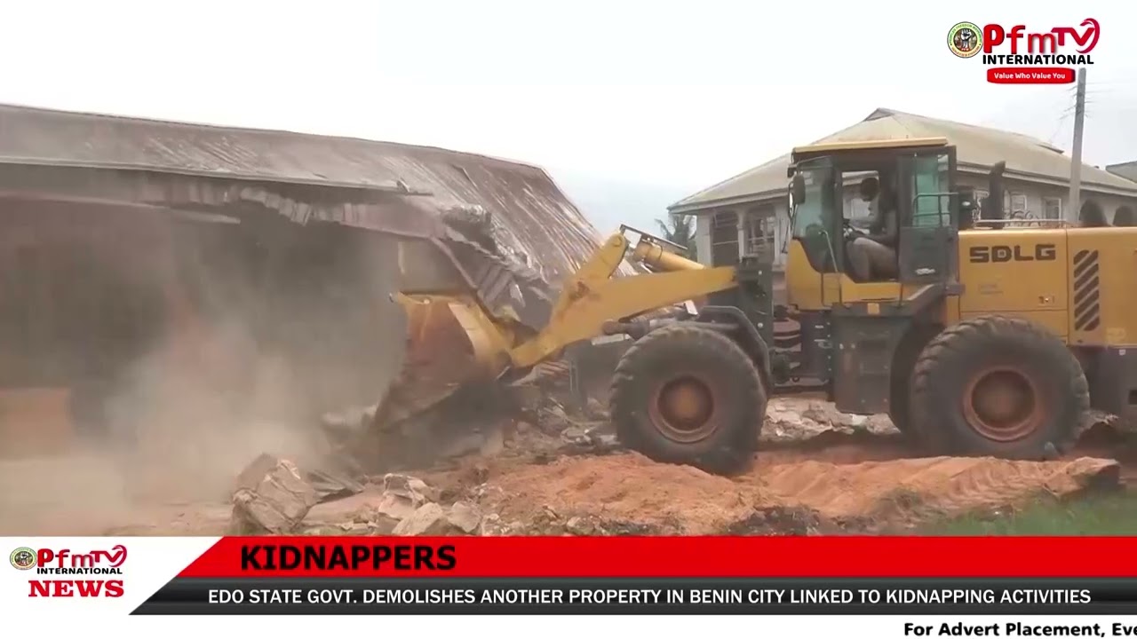 Edo State Government Demolishes another Property in Benin City Linked to Kidnapping activities