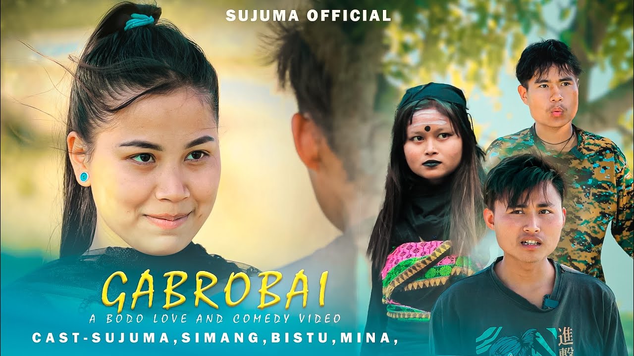 GABROBAI 💔 || A Bodo love and comedy video 2024 || #sujuma #simang #bistu # mina #sujumaofficial