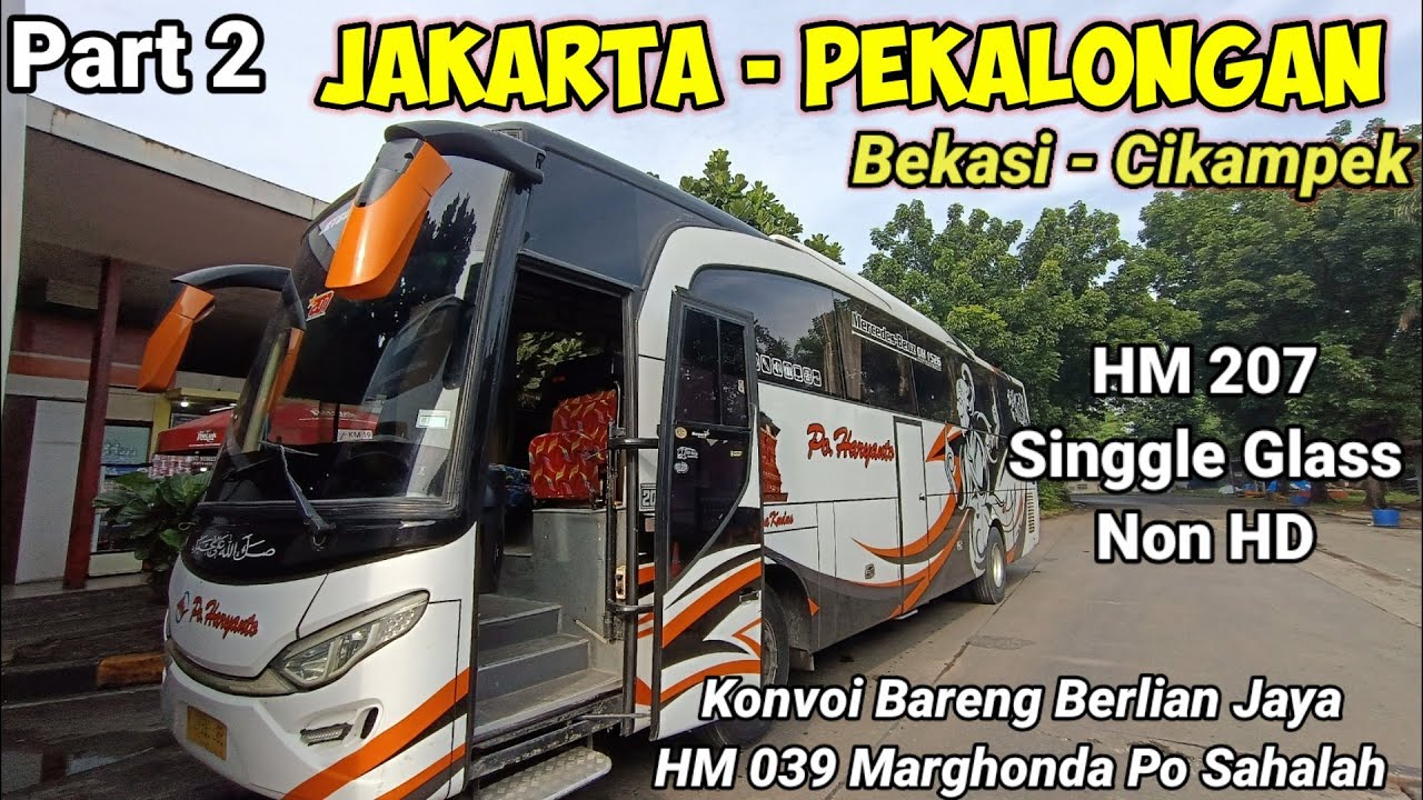 Konvoi Trabas dg Berlian Jaya, Hm 039 & Sahaalah❗#tripreport Jakarta Pekalongan Part 2 Cikampek