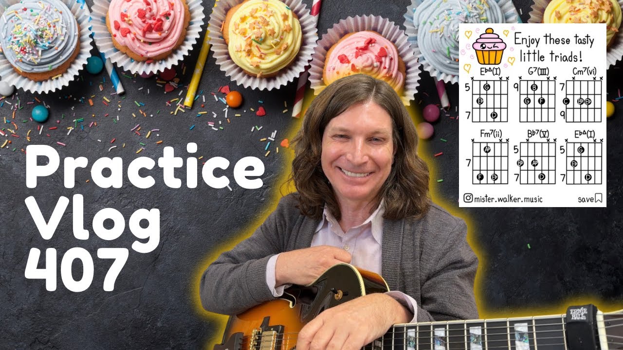 Practice Vlog 407; 01.26.26; I III vi ii V I in Eb
