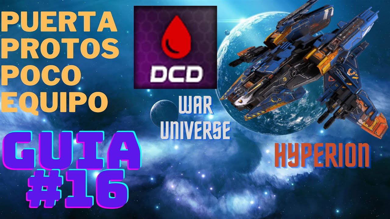 War Universe Guía 16: Puerta Protos primera vez / Primera cobertura roja