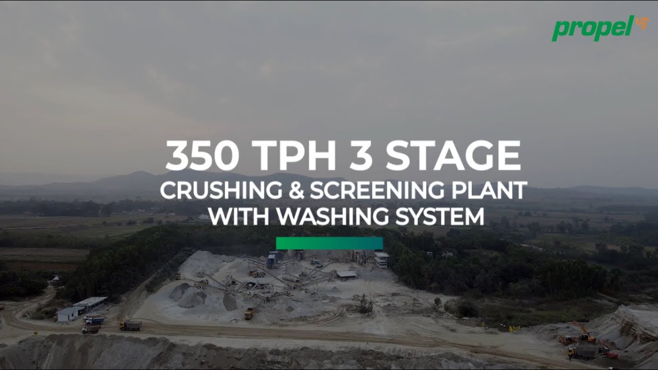Propel 350 TPH 3 Stage Crushing and Screening Plant with washing system in Karnataka