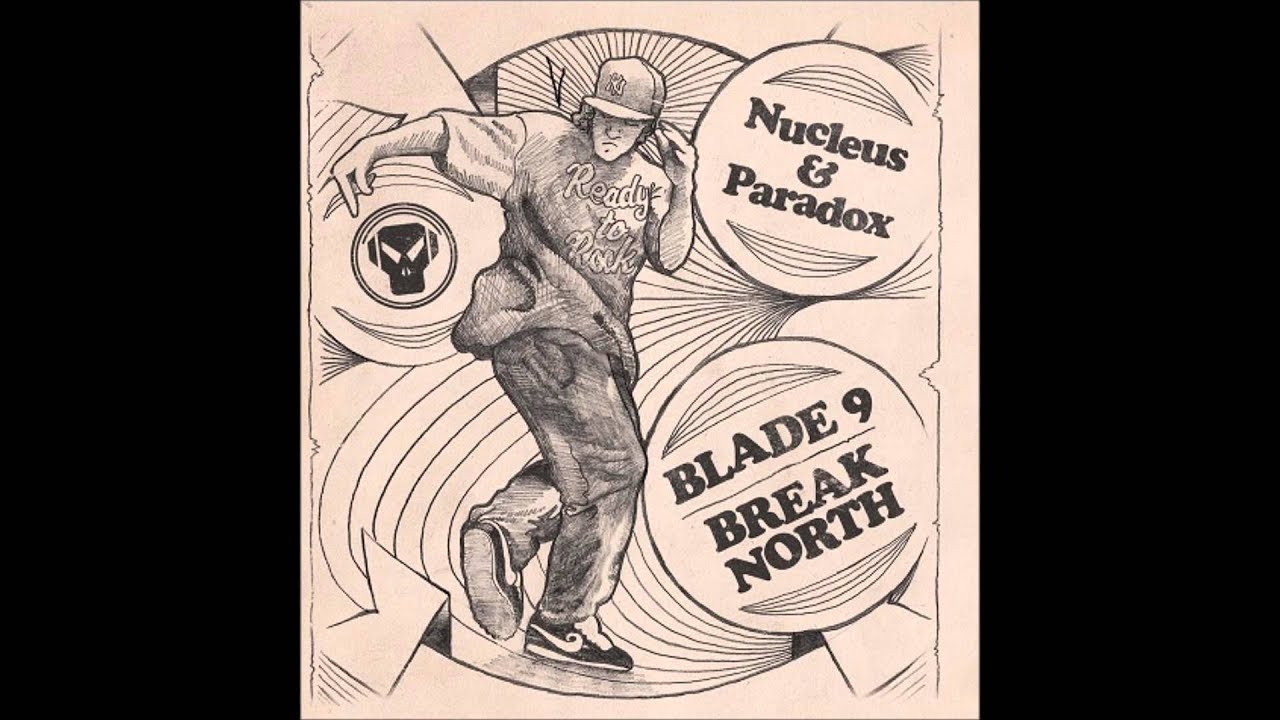 Nucleus & Paradox- Blade 9