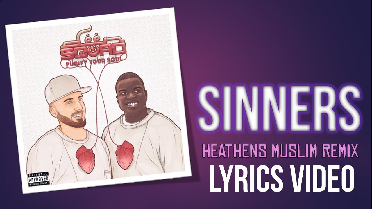 Deen Squad - Sinners (HEATHENS REMIX) | LYRICS VIDEO