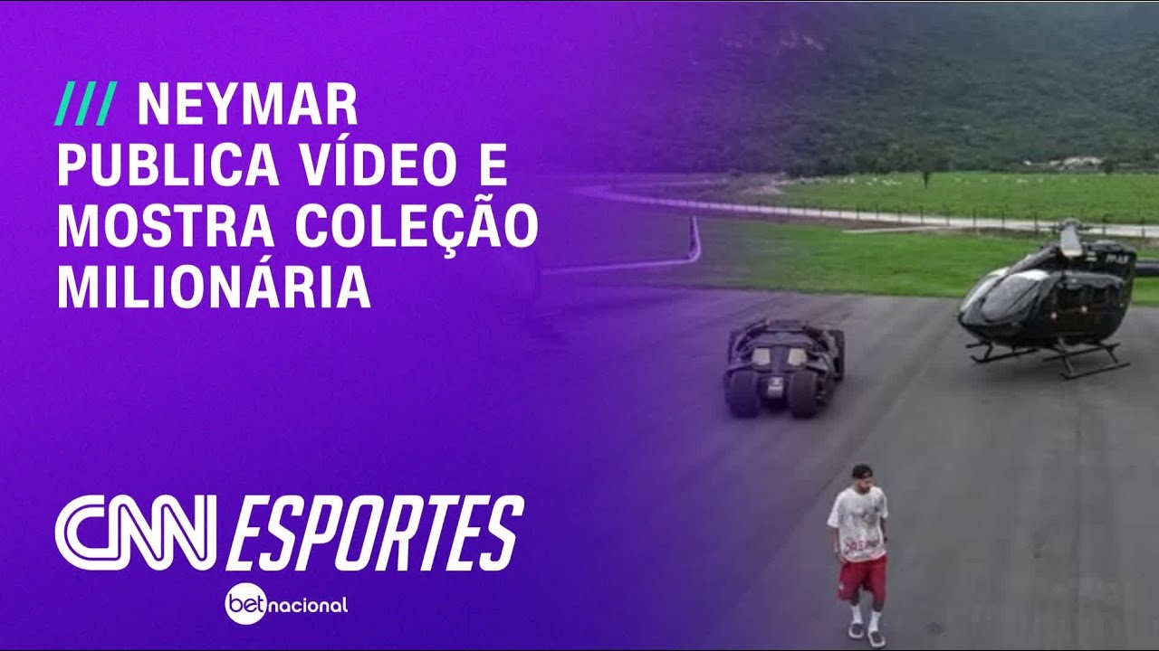 Neymar mostra coleção milionária com Batmóvel, avião e helicóptero | LIVE CNN