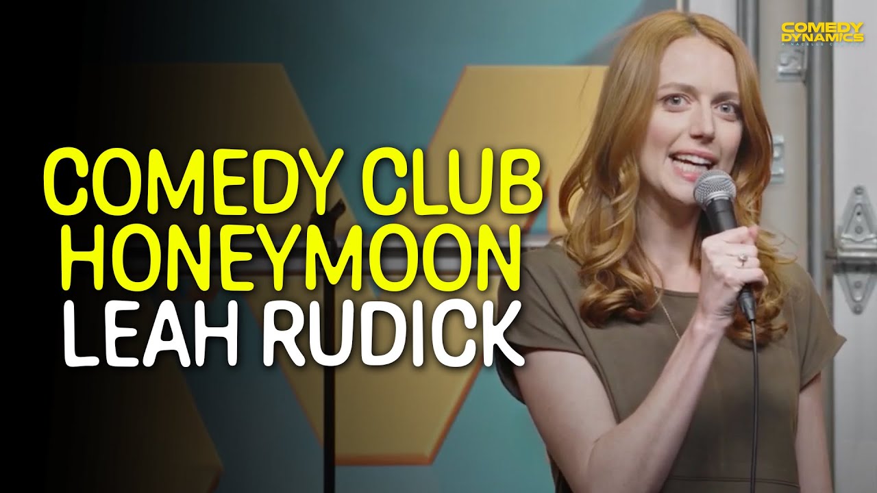 Comedy Club Honeymoon - Leah Rudick
