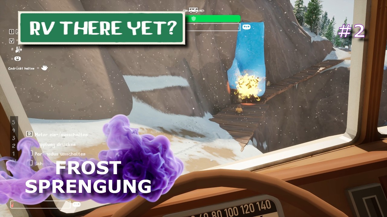 RV There Yet? #2 Wir lassen die Eiswand explodieren. Ohne Kommentare