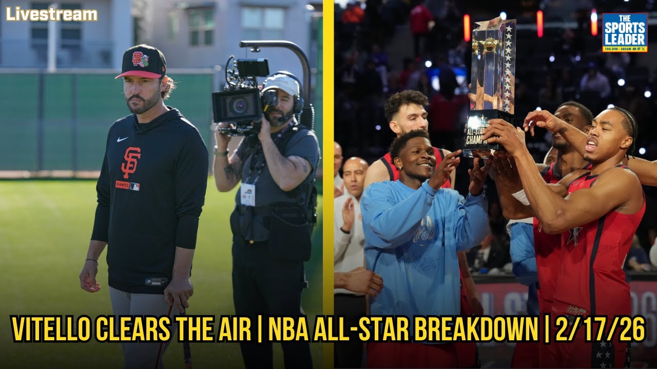 Vitello Clears Air on Giants Job Rumors | Full NBA All‑Star Breakdown | KNBR Livestream | 2/17/26