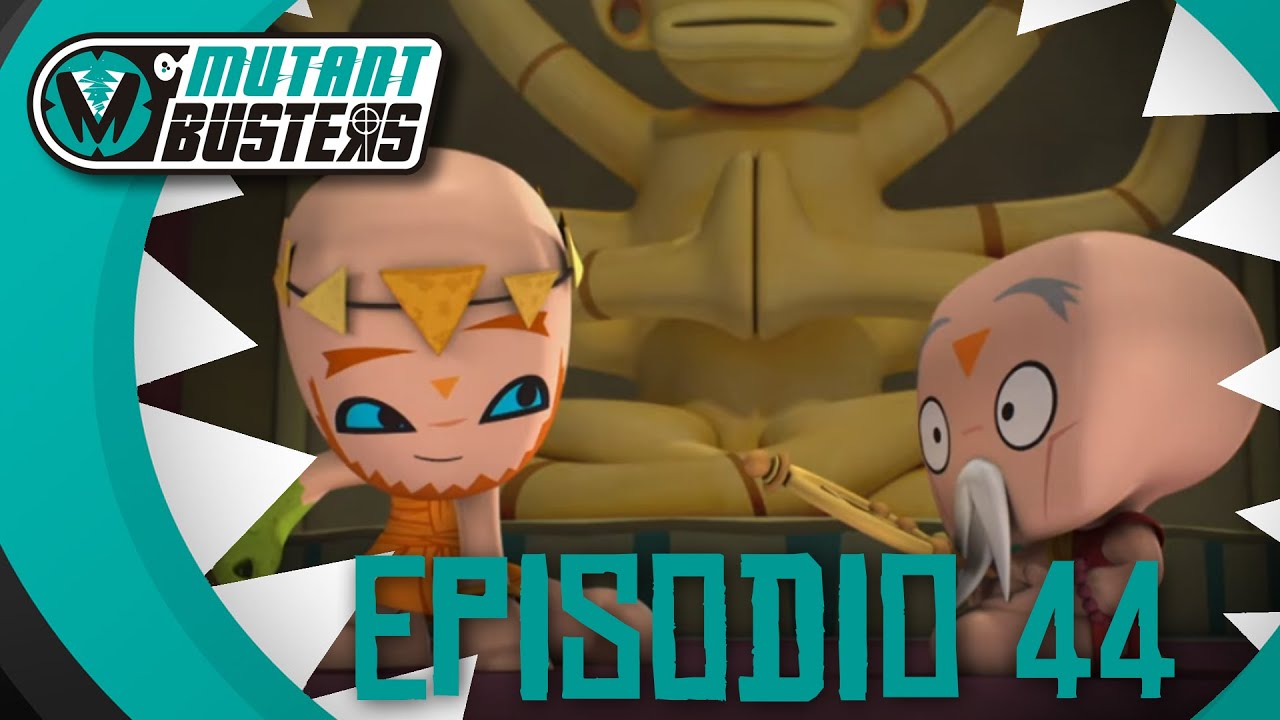 MUTANT BUSTERS / EPISODIO 44: El gran nacho