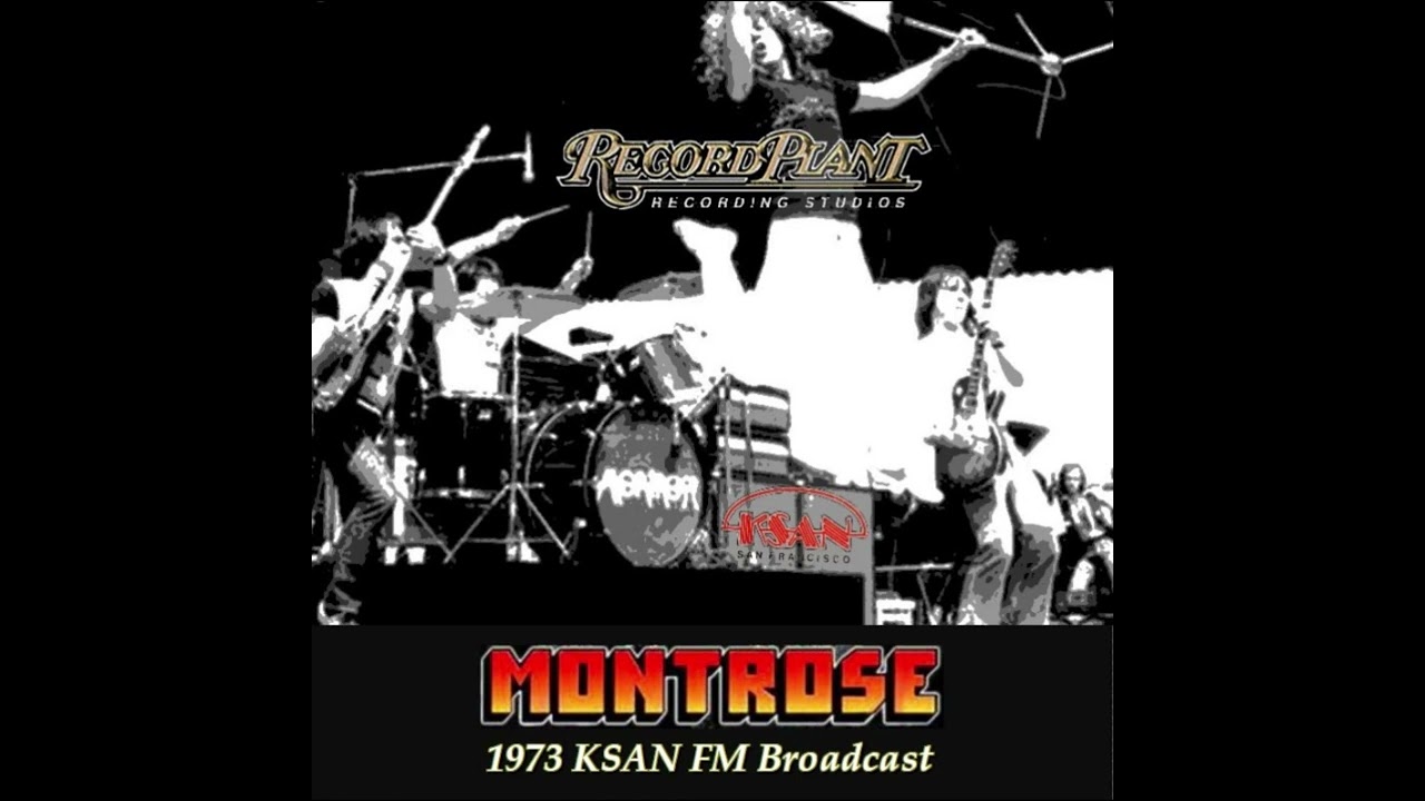 Montrose   Bad Motor Scooter KSAN FM 1973 Broadcast Record Plant