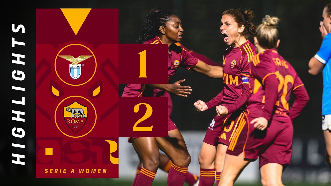 LAZIO 1-2 ROMA | SERIE A FEMMINILE 2025-26