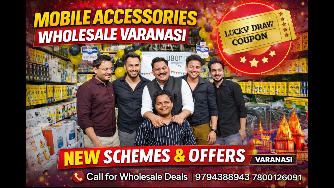 Welcome Telecom Varanasi | Mobile Accessories Wholesaler | Dalmandi Wholesale Market Deals