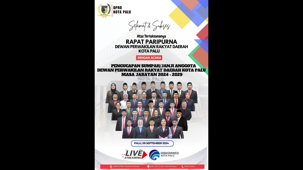 (LIVE) PENGUCAPAN SUMPAH/JANJI ANGGOTA DPRD KOTA PALU MASA JABATAN 2024 - 2029