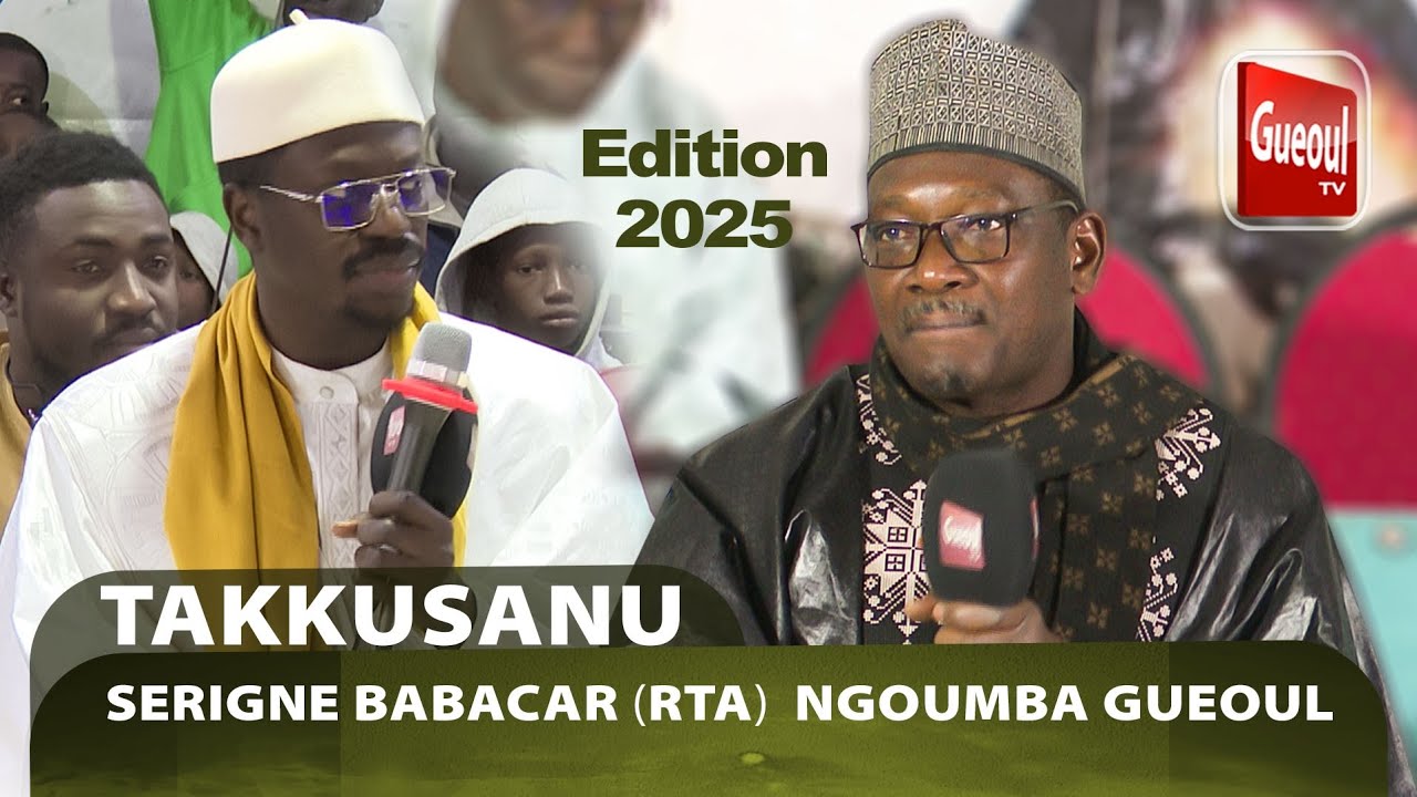 SERIGNE AHMED SARR | Takussanu Serigne Babacar Sy  À Ngoumba Guéoul ÉDITION 2025