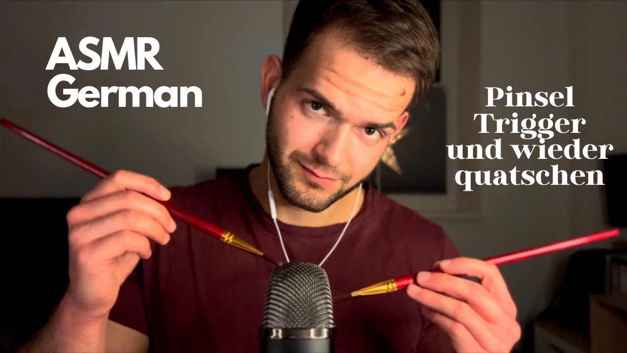 ASMR GERMAN | Der Picasso des ASMR! (Na gut streiche nur mit dem Pinsel übers Mikrofon…🤧)