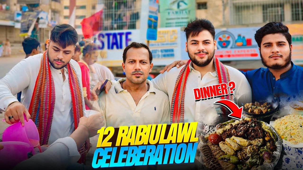 12 RABI-UL-AWAL CELEBERATION | GRAND DINNER💕🎉!