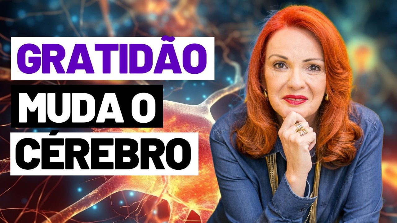 O Efeito Da Gratidão No Cérebro - Matéria Completa