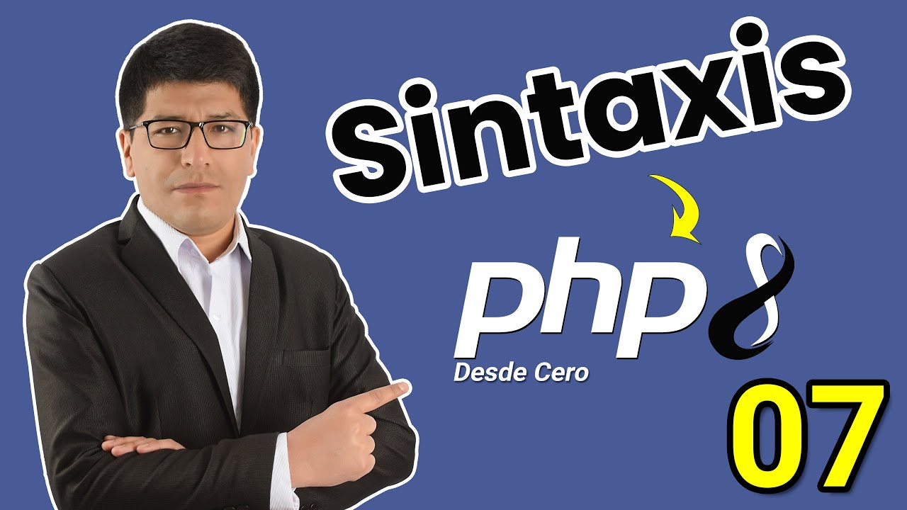 Sintaxis Básica de PHP — CURSO DE PHP DESDE CERO