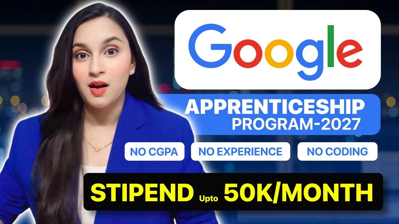 Google is Hiring Freshers | Paid Apprenticeship 2026 | Data Analytics & More