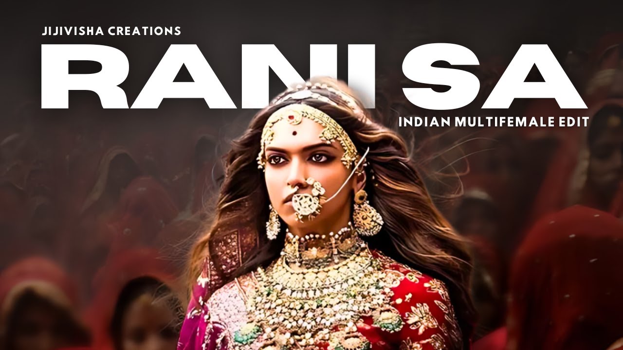 Rani Sa - Indian Multifemale Edit