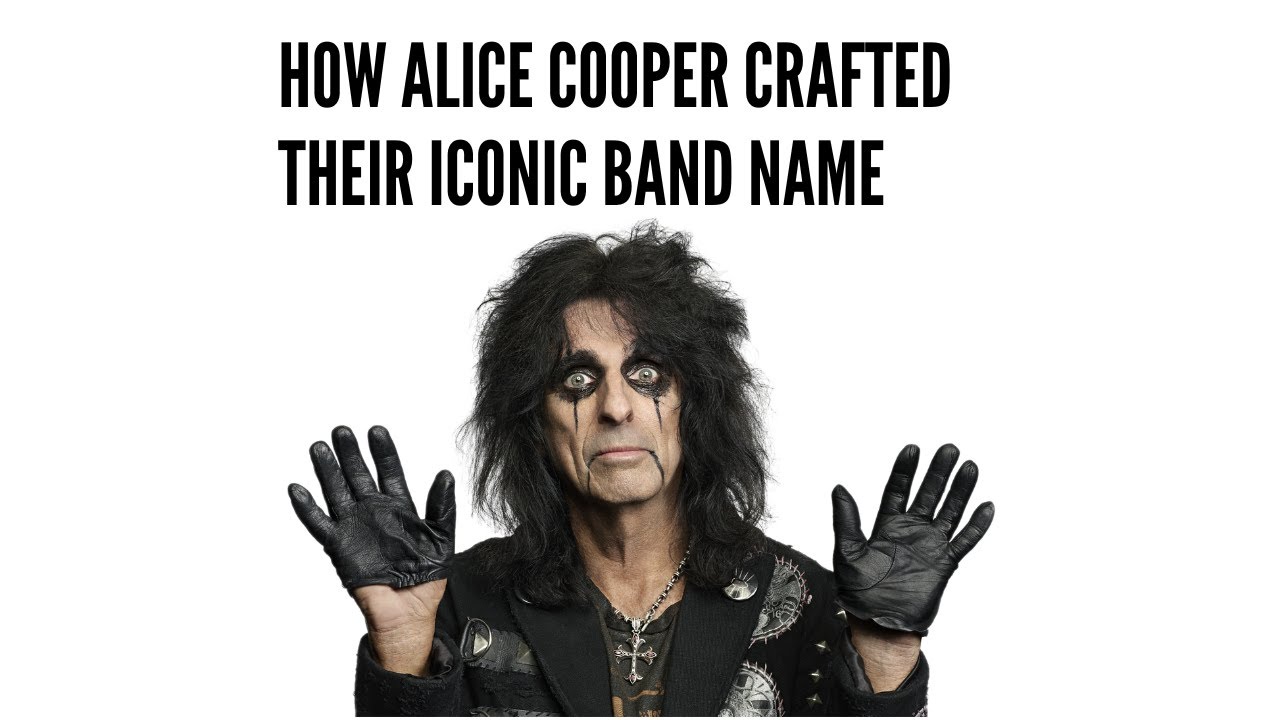 How Alice Cooper Crafted Their Iconic Band Name