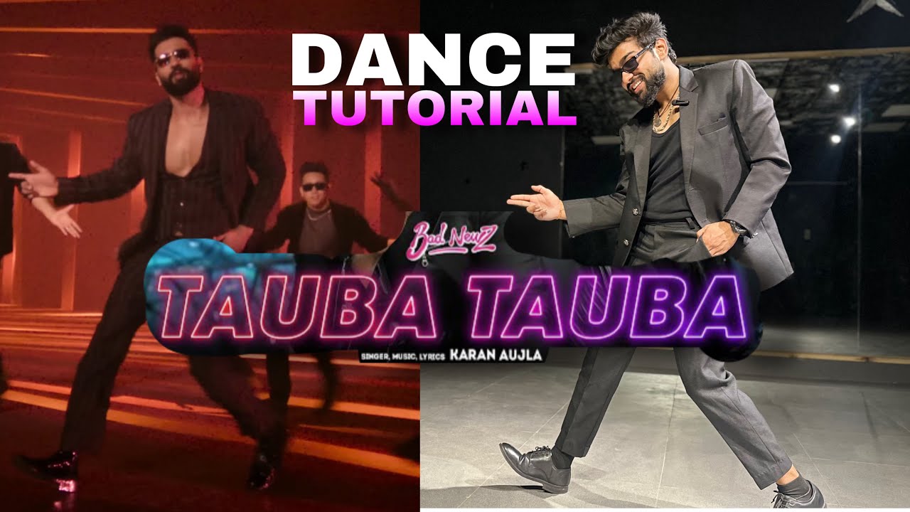 Tauba Tauba | Bad Newz | Full Dance Tutorial | Vicky Kaushal | Triptii Dimri | Karan Aujla | #tre...