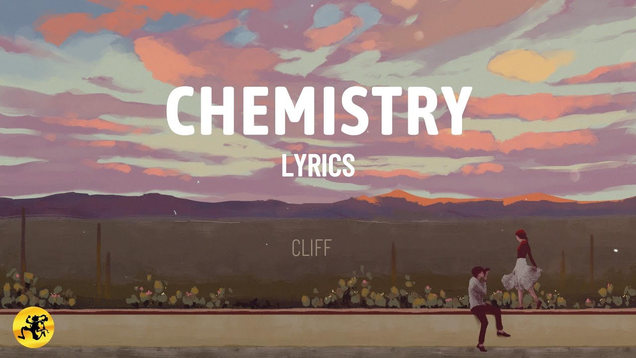 Chemistry - Cliff | OPM Pop (Lyric Video)