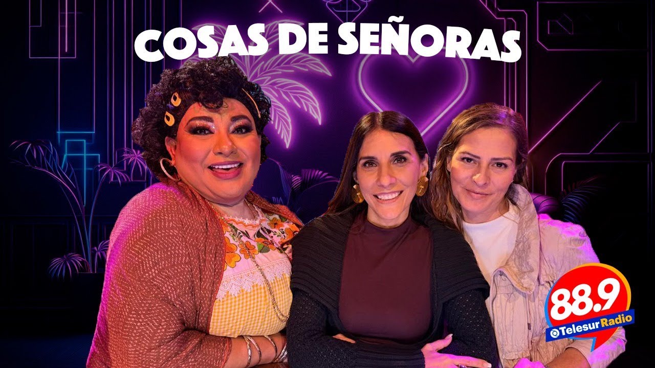 Oye ven acá: La Tía Chayo, cosas de señoras.