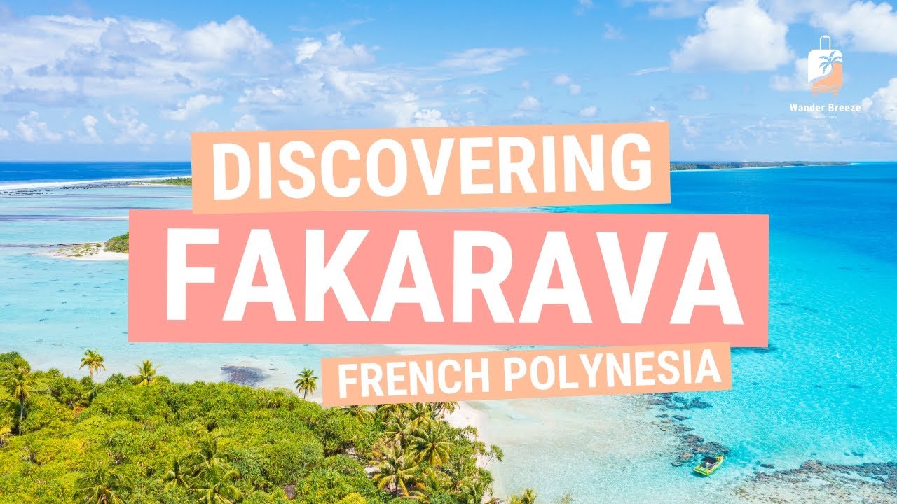 Fakarava - the Hidden Jewel of French Polynesia