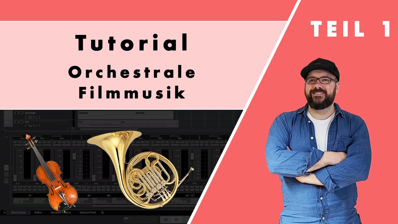 Orchestrale Filmmusik komponieren Teil 1 (Disney/Romantic Comedy Style)