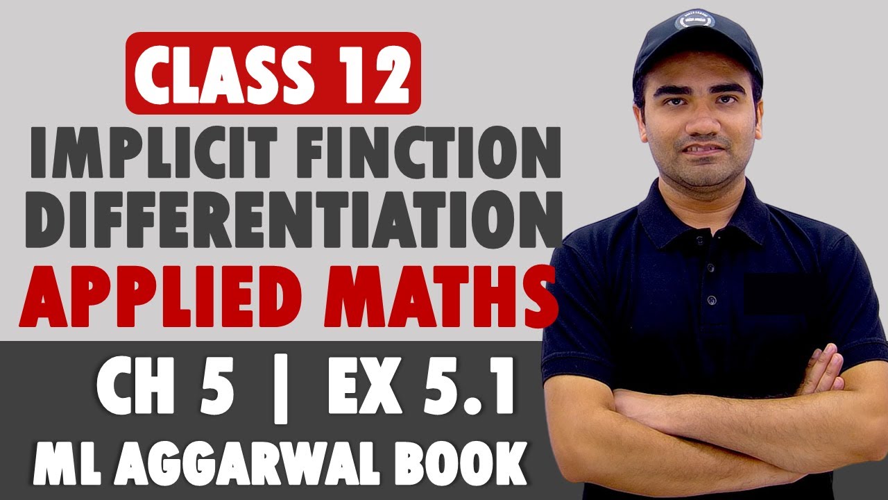 Differentiation | Class 12 Aplied Maths | Ch 5 Ex 5.1 | Differentiation Ex 5.1 Solution |ML Aggarwal