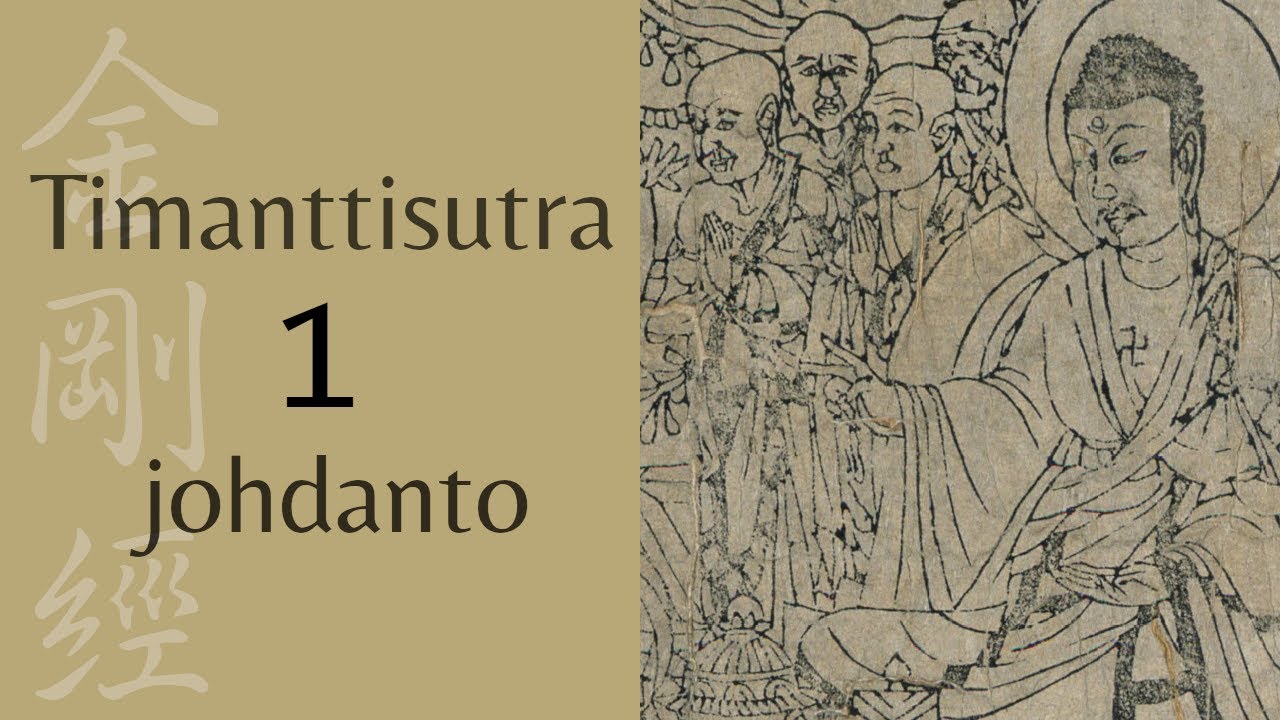 Timanttisutra – Osa 1: Johdanto