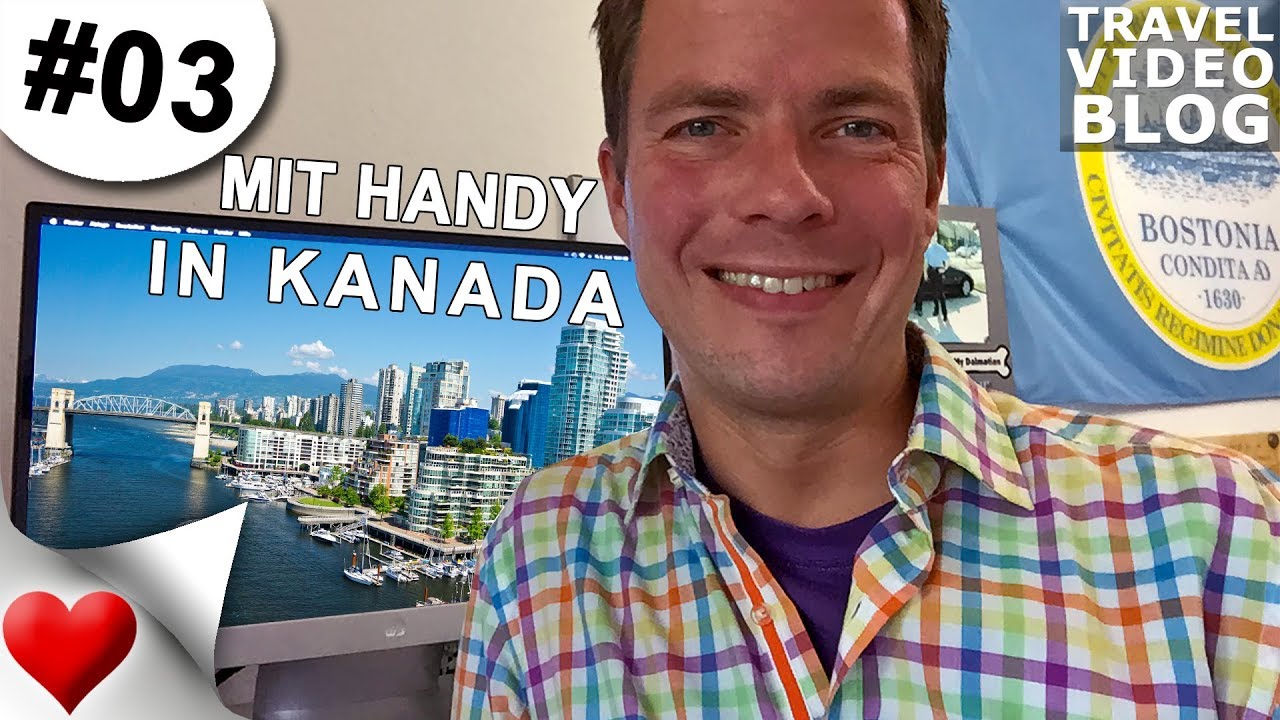 SIM-Karte für Kanada und Smartphone Nutzung - Vancouver Reise Teil 03 | Stefan der Welterkunder