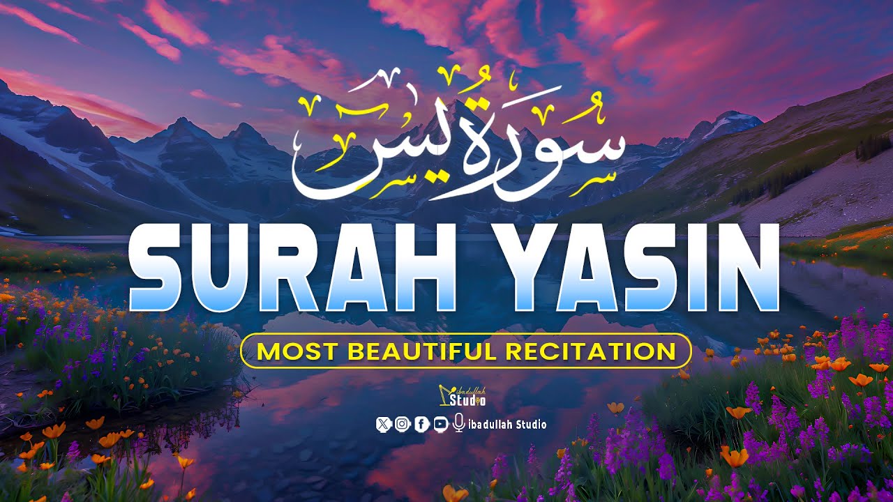 Surah Yaseen (Yasin) سورة يس | Peaceful Lofi Quran for Healing, Calm & Deep Relaxation 