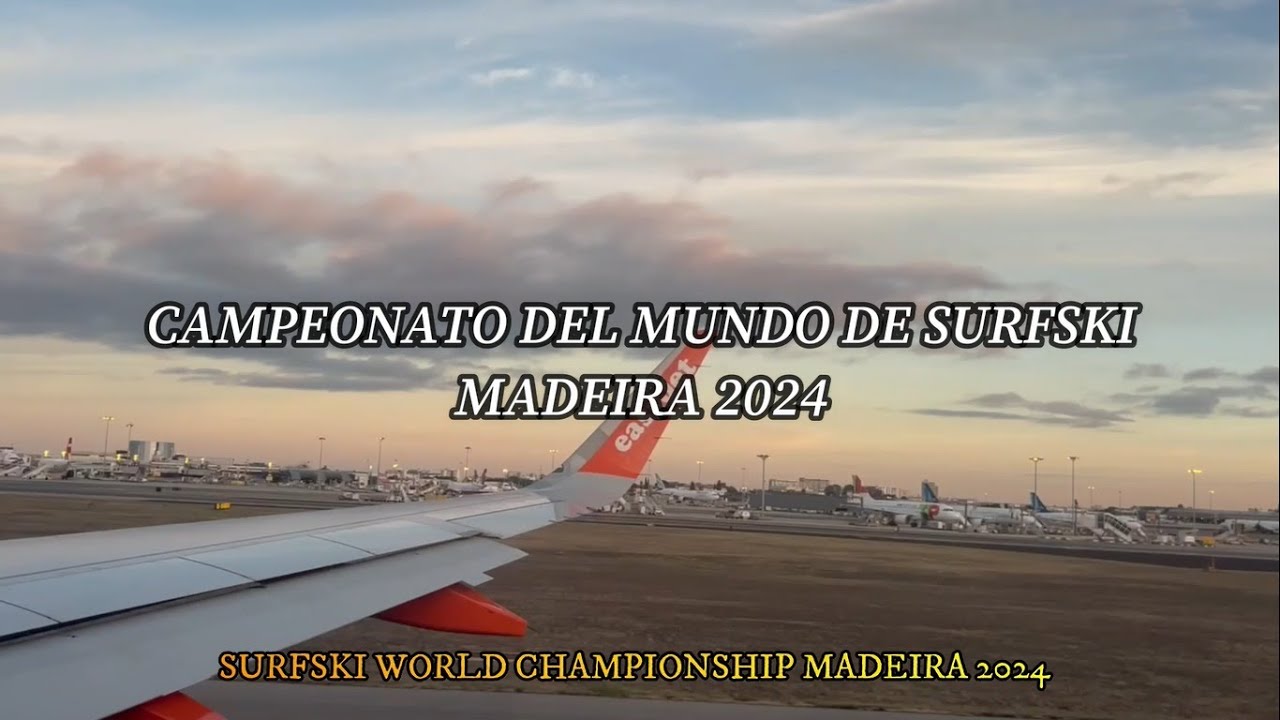 SURFSKI WORLD CHAMPIONSHIP MADEIRA 2024