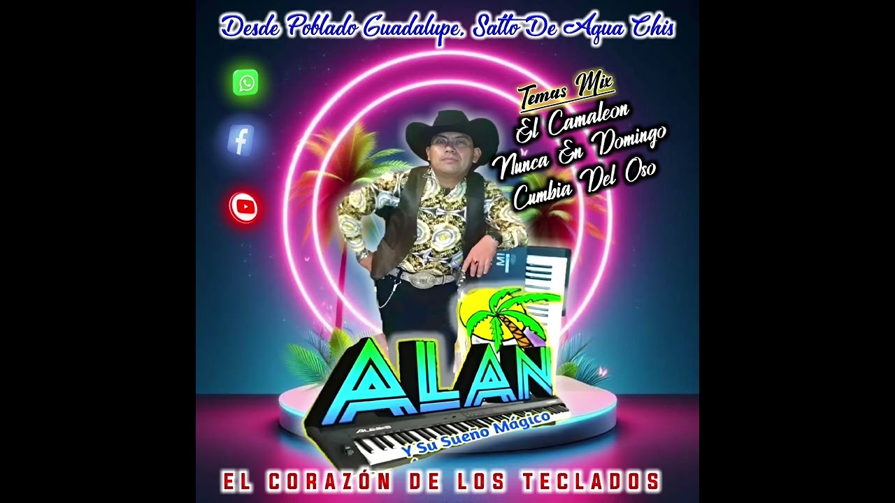 Popurri Tropical_Alan Y Su Sueño Magico 