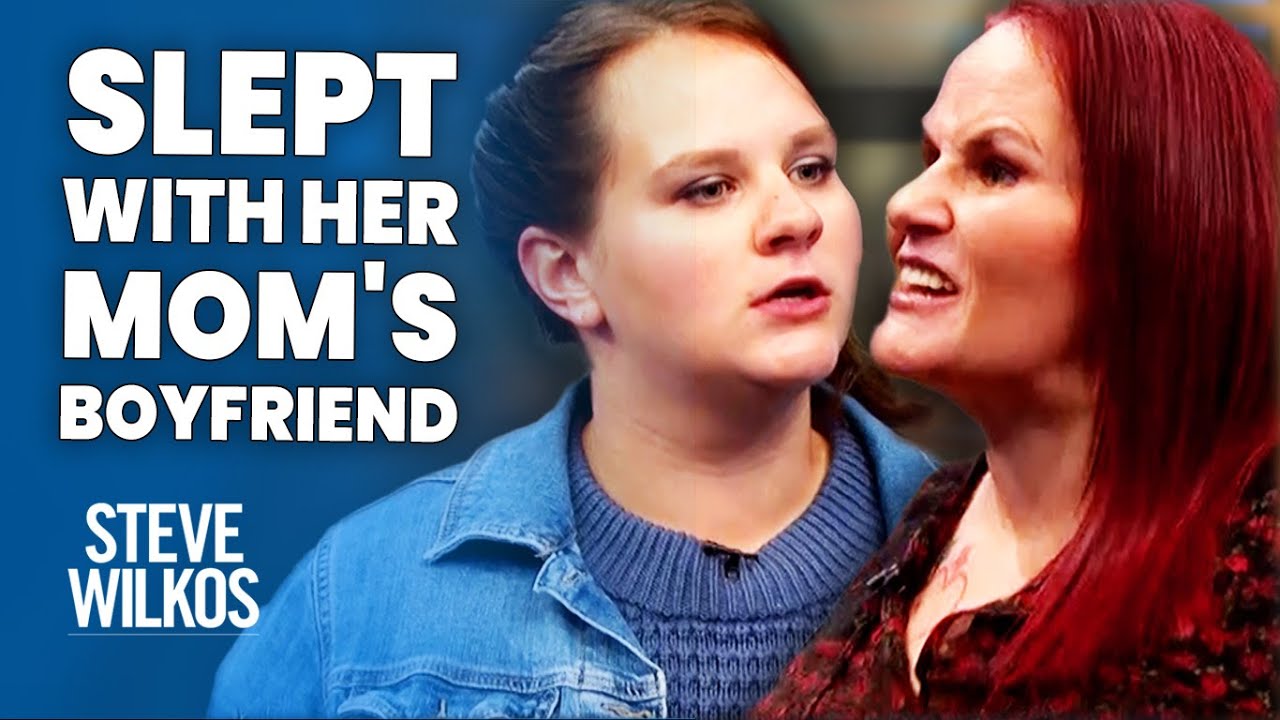 She Slept With Her Mom's Boyfriend | The Steve Wilkos Show