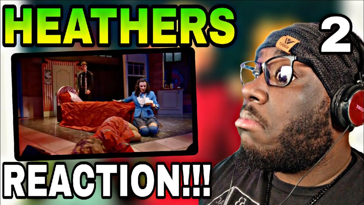 My First Heathers (REACTION) Part 2 : Big Fun, Dead Girl Walking, The Me Inside Of Me