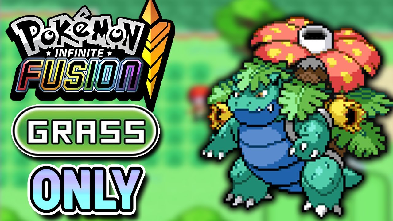 Pokémon Infinite Fusion Challenge, Grass! (Фанатская игра)