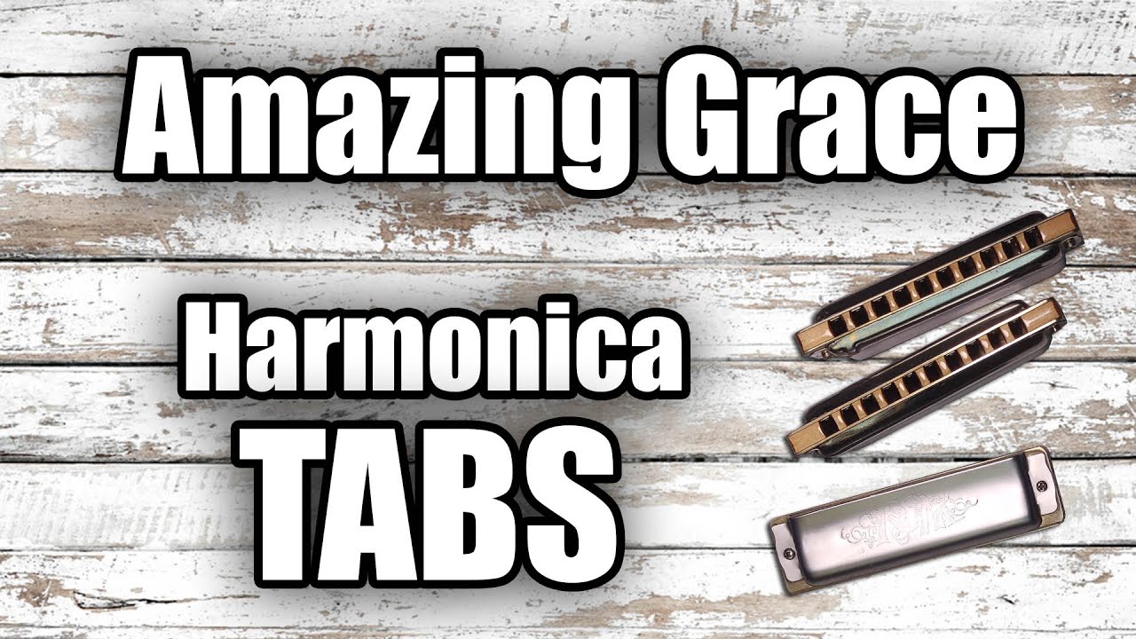 Amazing Grace Harmonica Tabs (second position) | Easyharp Tabs
