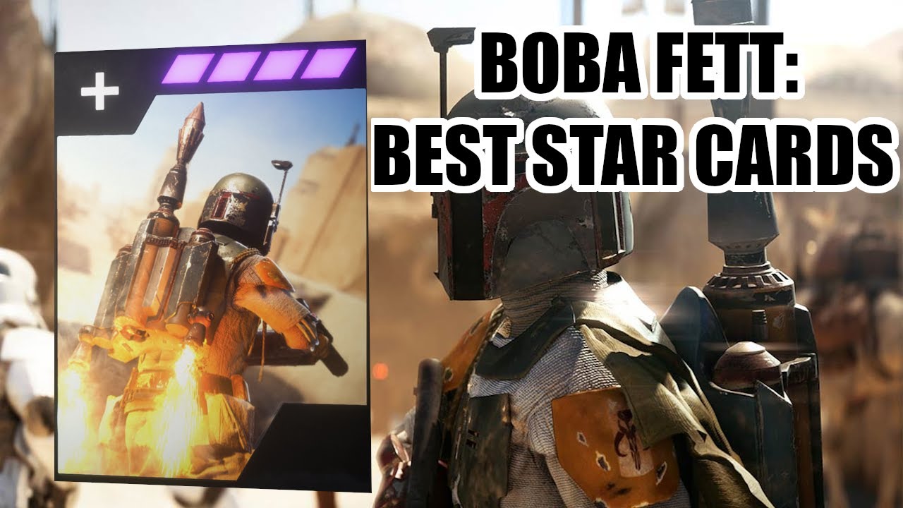 BEST Star Cards for Boba Fett (Heroes Vs Villians)